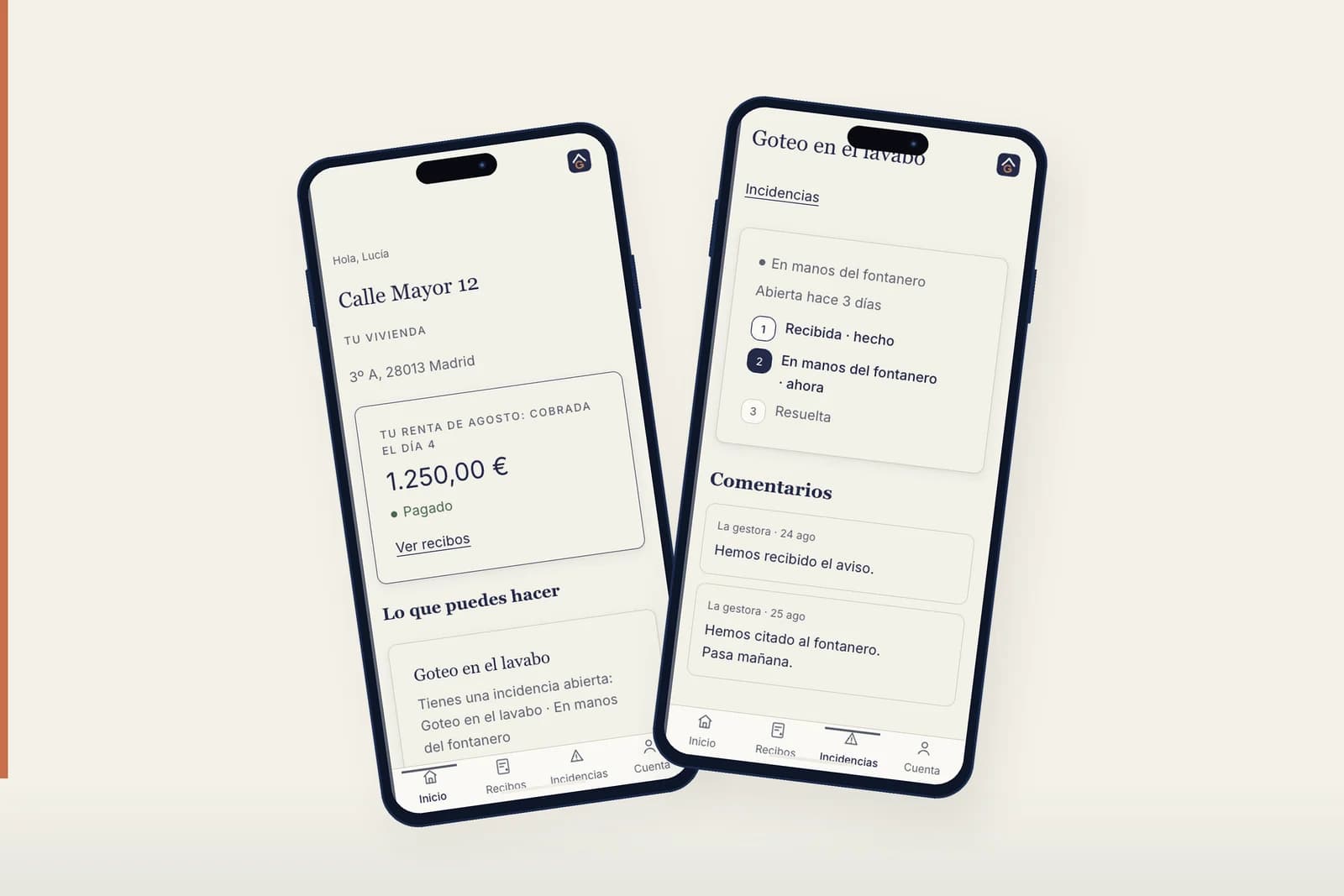 Portal del inquilino con sus recibos mensuales y el seguimiento de una avería